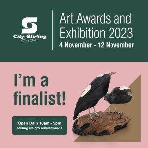 City of Stirling Art Awards Finalist 2023 Poster